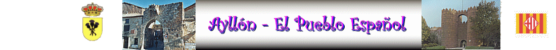 Ayllon - El Pueblo Espa&ntilde;ol